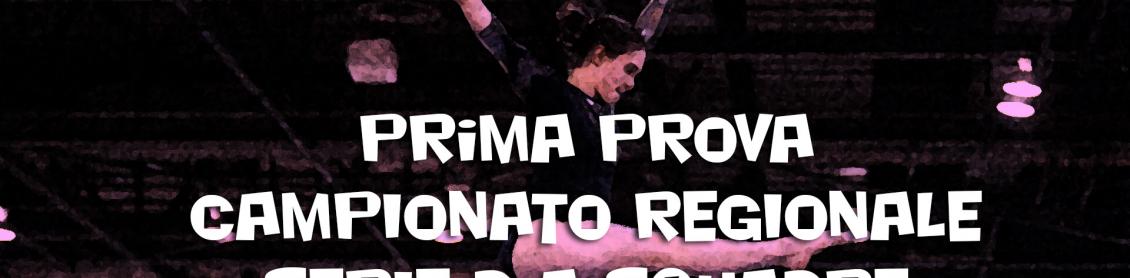 Prima prova Campionato Regionale Serie D a squadre GAF 2019 LB-LC-LD Prima prova Campionato Regionale Serie D a squadre GAF 2019 LB-LC-LD