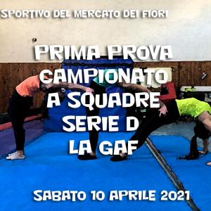 Prima Prova Campionato SERIE D a squadre GAF 2021 LA Prima Prova Campionato SERIE D a squadre GAF 2021 LA
