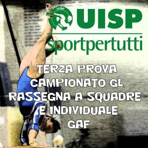 Terza Prova Campionato GL rassegna a squadre e individuale UISP - GAF